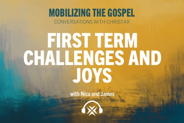 Ep. 34 - First Term Challenges and Joys